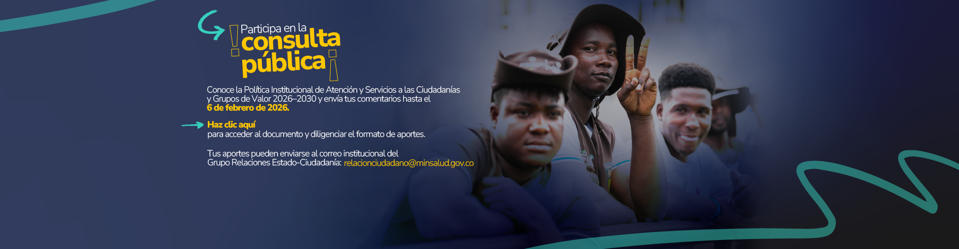 Invitación a participar en la consulta ciudadana de atención del MinSalud