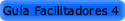 Gu�a Facilitadores 4